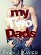 [Sexing Daddy 02] • My Two Dads (Sexing Daddy #2)